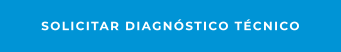 Solicitar Diagnóstico Técnico